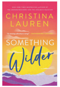 something wilder by christina lauren