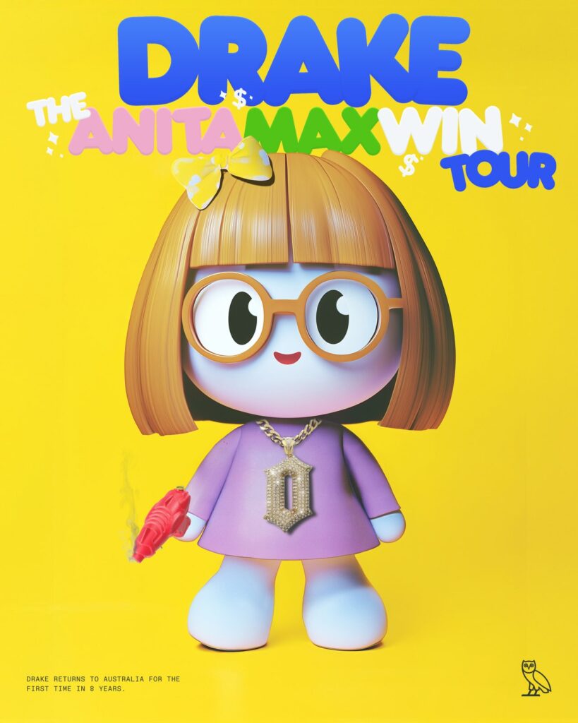 Drake: The Anita Max Win Tour