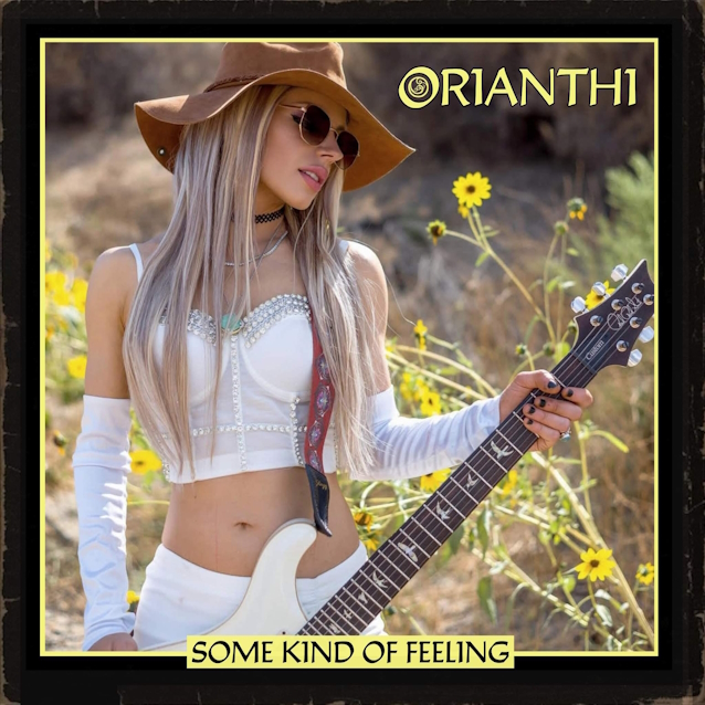 ORIANTHI Releases New Single 'Some Kind Of Feeling'