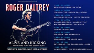 ROGER DALTREY Announces April/May 2025 U.K. Tour