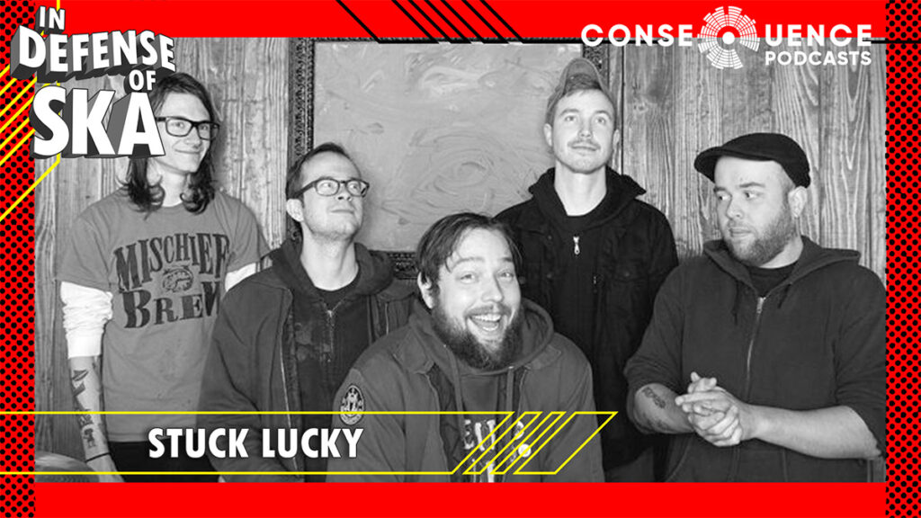 Stuck Lucky on Counting Curses and Ska Injuries: Podcast