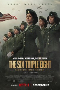 'The Six Triple Eight' Netflix Trailer: Kerry Washington, Tyler Perry