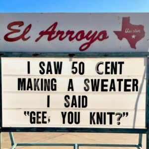 hilarious 50 Cent meme of the El Arroyo ATX sign