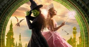 Wicked Box Office (Worldwide): Hits $500M