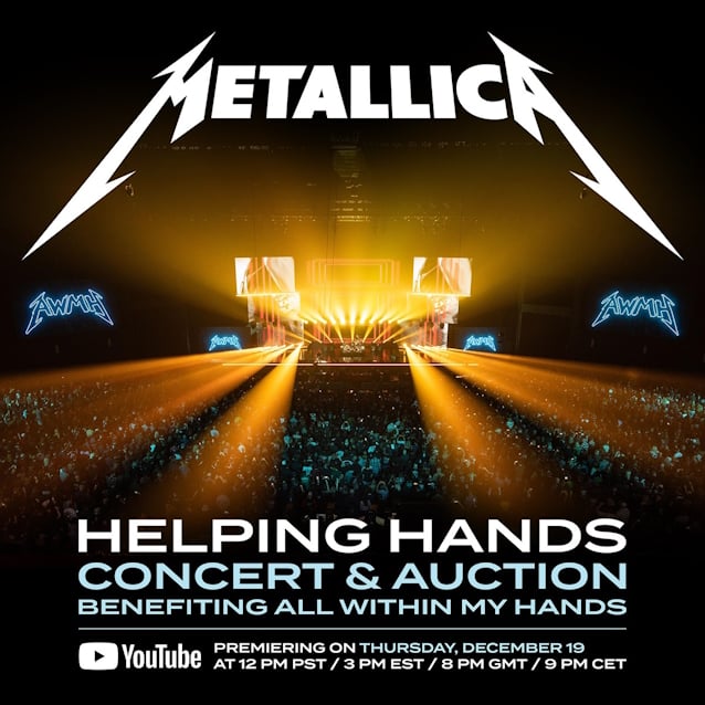 METALLICA's 2024 'Helping Hands Concert & Auction' To Be Made Available Online Next Week