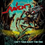 RAVEN Announces 'Can't Take Away The Fire' EP