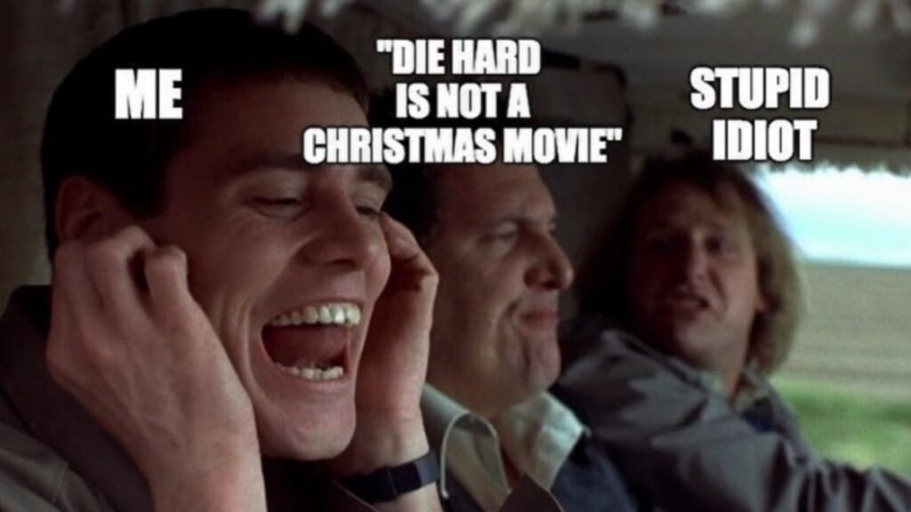 hilarious Dumb and Dumber Christmas movie Diehard meme