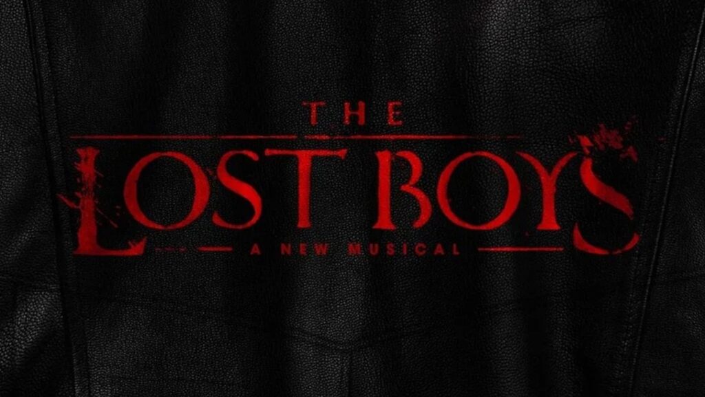 The logo for The Lost Boys: A New Musical, coming to Broadway in 2026.