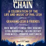 A Celebration of the Life and Music of Phil Lesh to be Hosted by Grahame Lesh & Friends at The Capitol Theatre, Featuring Rick Mitarotonda, Eric Krasno, Oteil Burbridge and More