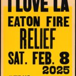 “I Love LA” Eaton Fire Relief