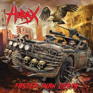 HIRAX To Release 'Faster Than Death' Album In February