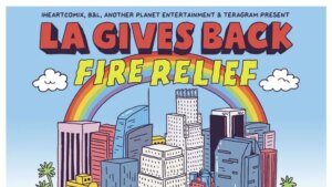 LA Gives Back Fire Relief