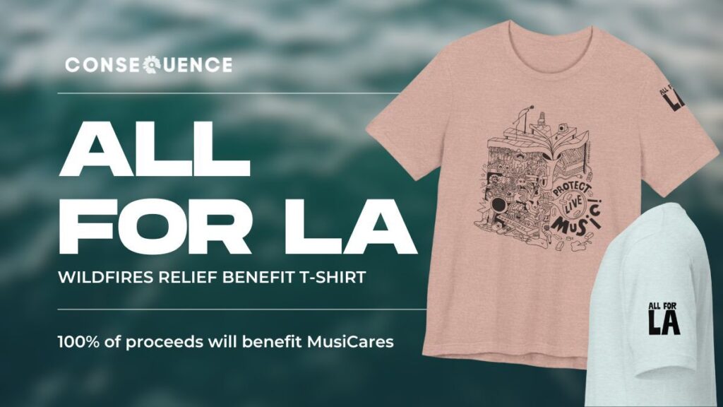 Los Angeles Wildfires Relief Benefit Merch On Sale Now