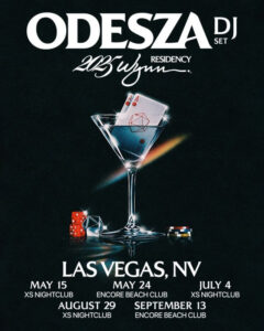 Odesza Annoucnes 2025 Wynn Las Vegas Residency Of DJ Sets