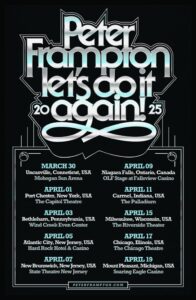 PETER FRAMPTON Announces 'Let's Do It Again!' Spring 2025 North American Tour