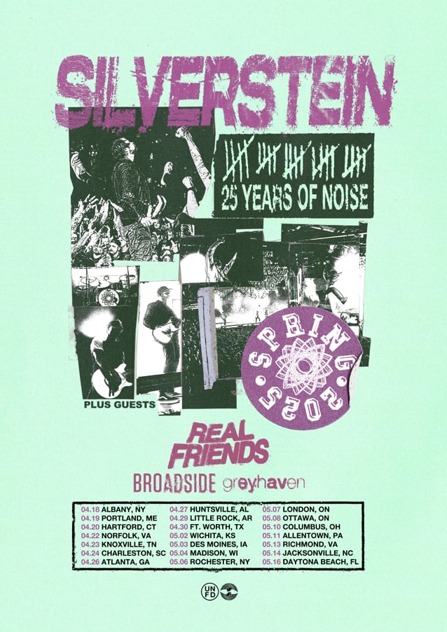 SILVERSTEIN Announces Spring 2025 Leg Of '25 Years Of Noise' Tour With REAL FRIENDS, BROADSIDE and GREYHAVEN