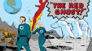 Cover art for Fantastic Four #13, the first appearance of the Red Ghost. Art by Jack Kirby.