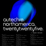 Autechre: TwentyTwentyFive Tour