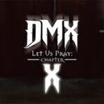 DMX - Let Us Pray