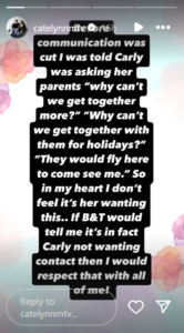 Catelynn Lowell Claims Carly Wanted to See Them More 'Before Communication Was Cut' by Adoptive Parents