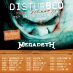 DISTURBED Announces European Leg Of 'The Sickness' 25th-Anniversary Tour With Support From MEGADETH