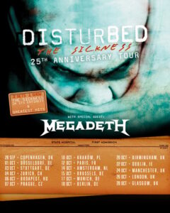 DISTURBED Announces European Leg Of 'The Sickness' 25th-Anniversary Tour With Support From MEGADETH