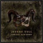 JETHRO TULL Shares Music Video For 'The Tipu House' From Upcoming Album 'Curious Ruminant'