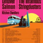 Leftover Salmon and The Infamous Stringdusters Outline Co-Headlining Rowdy Summer Nights Tour with Special Guests The Kitchen Dwellers