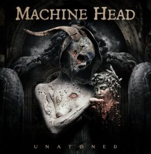 MACHINE HEAD Announces 11th Studio Album 'Unatoned'