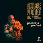 New Orleans Stalwart George Porter Jr. Releases New Instrumental Album 'Porter's Pocket'