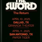 Texas's THE SWORD Announces More Comeback Shows