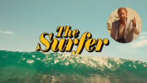 Nic Cage stars in The Surfer