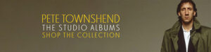 Pete Townshend - The Studio Albums