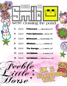 Feeble Little Horse: UK & European Tour