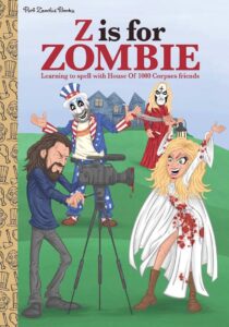 ROB ZOMBIE Uses 'House Of 1000 Corpses' Characters To Teach Kids To Spell