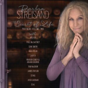 Barbra Streisand: The Secret of Life: Partners
