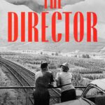 "The Director: A Novel" by Daniel Kehlmann
