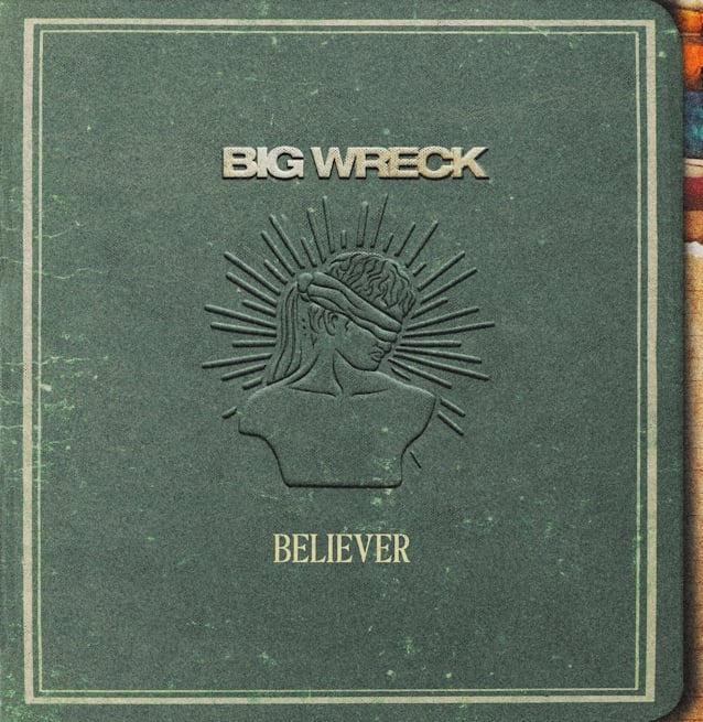 BIG WRECK Returns With New Single 'Believer'