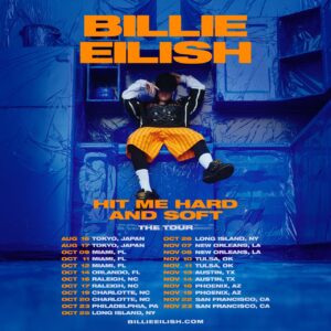 Billie Eilish: Hit Me Hard and Soft Tour