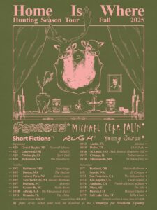 Home Is Where: Hunting Season Tour