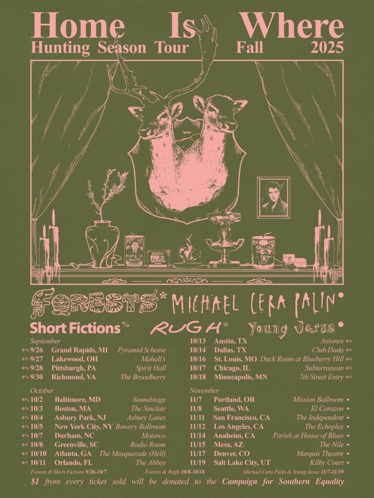 Home Is Where: Hunting Season Tour