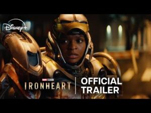 'Ironheart' trailer teases Riri Williams building something iconic