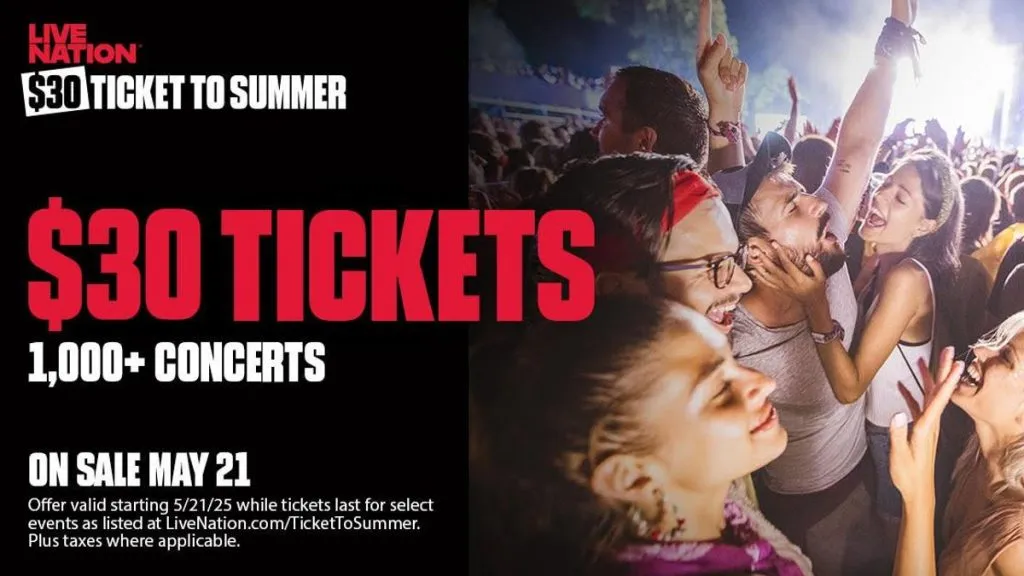 live nation 30 dollar summer tickets