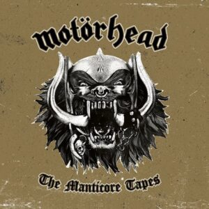 MOTÖRHEAD: 'The Manticore Tapes', A 'Lost' Album From 1976, To Be Released