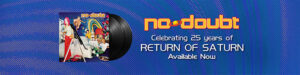 No Doubt - Return of Saturn 2LP