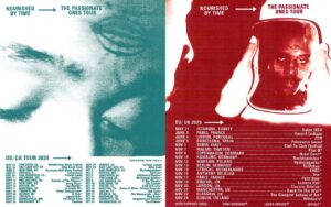 Nourished by Time: The Passionate Ones Tour