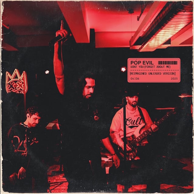 POP EVIL Announces 'Unleaded' Acoustic EP, Shares Cover Of SIMPLE MINDS' 'Don't You (Forget About Me)'