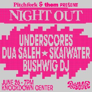 Pitchfork  Them Present Night Out 2025