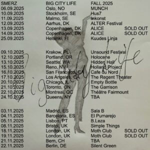 Smerz: Big City Life Tour