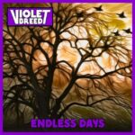 TESLA's BRIAN WHEAT Shares 'Endless Days ' Music Video From His New Band VIOLET BREED